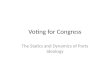 Voting for Congress The Statics and Dynamics of Party Ideology