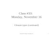 Class #32: Friday, November 131 Class #33: Monday, November 16 Climate types (continued)
