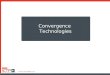 Convergence Technologies. Lesson 1: Convergent Network Traffic Protocols