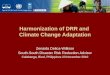 Harmonization of DRR and Climate Change Adaptation Zenaida Delica-Willison South-South Disaster Risk Reduction Advisor Calabanga, Bicol, Philippines 23