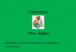 Chemistry Mrs. Algier Do Now: Complete matter classification worksheet