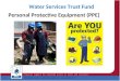 Water Services Trust Fund Personal Protective Equipment (PPE) 11/20/20151