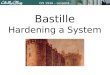 CIS 193A – Lesson4 Bastille Hardening a System. CIS 193A – Lesson4 Focus Question What Linux utilities, commands, and files are used by Bastille to harden