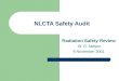 NLCTA Safety Audit Radiation Safety Review W. R. Nelson 9 November 2001