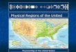 Physical Regions of the United States Physical Map of The United States