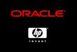 Oracle & HP: Uniquely Addressing Business Intelligence Trends Robert Stackowiak, Oracle Corporation Wayne Asp, HP Alan Dechovitz, Procter & Gamble Session