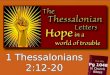 1 Thessalonians 2:12-20 Pg 1048 In Church Bibles