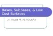 Bases, Subbases, & Low Cost Surfaces Dr. TALEB M. AL-ROUSAN