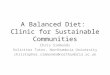 A Balanced Diet: Clinic for Sustainable Communities Chris Simmonds Solicitor Tutor, Northumbria University christopher.simmonds@northumbria.ac.uk