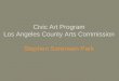 Civic Art Program Los Angeles County Arts Commission Stephen Sorensen Park