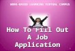 How To Fill Out A Job Application WORK-BASED LEARNING VIRTUAL CAMPUS 1