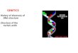 GENETICS History of discovery of DNA structure Structure of the nucleic acids