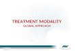 1 TREATMENT MODALITY GLOBAL APPROACH. SHOULDER Treatment 2