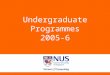 Undergraduate Programmes 2005-6. 2 Student population · 1800 undergraduate students · > 500 graduate students About SoC  Established, 1976 Department