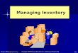 Chapter 18 Managing Inventory Copyright ©2012 Pearson Education, Inc. publishing as Prentice Hall 18-1 Managing Inventory