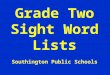Grade Two Sight Word Lists Southington Public Schools