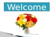 Welcome. English For Today Class- Three Time – 40 Minutes