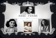 ANNE FRANK By: Catarina A.. HOW SHE BECAME FAMOUS  Her father Otto Frank (the only survivor) found her diary. It was published and became a very famous