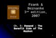 1 Frank & Bernanke 3 rd edition, 2007 Ch. 5: Ch. 5: Demand - The Benefit Side of The Market