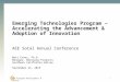 New Program Development & Launch Emerging Technologies Program – Accelerating the Advancement & Adoption of Innovation AEE SoCal Annual Conference Matt