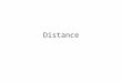 Distance. Essential Question: How do you use the distance formula to find distances and lengths in the coordinate plane?
