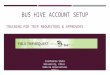 BUS HIVE ACCOUNT SETUP TRAINING FOR TRIP REQUESTORS & APPROVERS California State University, Chico Vehicle Reservations Office