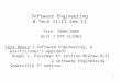 Software Engineering B.Tech IT/II Sem-II Term: 2008-2009 Unit-7 PPT SLIDES Text Books:1.Software Engineering, A practitioner’s approach Roger s. Pressman