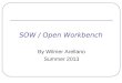 SOW / Open Workbench By Wilmer Arellano Summer 2013