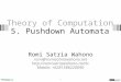 Theory of Computation 5. Pushdown Automata Romi Satria Wahono romi@romisatriawahono.net  Mobile: +6281586220090 1