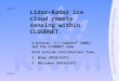 Lidar+Radar ice cloud remote sensing within CLOUDNET. D.Donovan, G-J Zadelhof (KNMI) and the CLOUDNET team With outside contributions from… Z. Wang (NASA/GSFC)