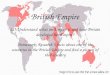 British Empire LO:Understand what an Empire is and how Britain developed her Empire? Homework: Research 5 facts about one of the countries in the British