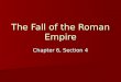 The Fall of the Roman Empire Chapter 6, Section 4