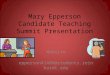 Mary Epperson Candidate Teaching Summit Presentation Website epperson41486@students.reinhardt.edu