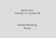 NATS 101 Section 4: Lecture 35 Global Warming Part II