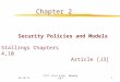 12/2/2015 Prof. Ehud Gudes Security Ch 1 1 Chapter 2 Security Policies and Models Stallings Chapters 4,10 Article [J3]