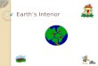 Earth’s Interior. Geology: the study of planet Earth. James Hutton began studying geology in the late 1700’s. He realized that Earth’s surfaced changed