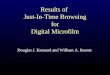 Results of Just-In-Time Browsing for Digital Microfilm Douglas J. Kennard and William A. Barrett
