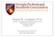 Sharon M. Livingston, Ph.D. Assistant Professor and Director of Assessment Department of Education LaGrange College LaGrange, GA GaPSC Regional Assessment