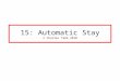 15: Automatic Stay © Charles Tabb 2010. What is the “automatic stay”? INJUNCTION – Stops collection of pre-bk debts – Protects property of estate AUTOMATIC