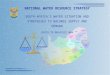 NATIONAL WATER RESOURCE STRATEGY SOUTH AFRICA’S WATER SITUATION AND STRATEGIES TO BALANCE SUPPLY AND DEMAND USUTU TO MHLATUZE WMA