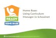Home Base: Using Curriculum Manager in Schoolnet