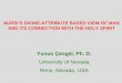 NURSI’S DIVINE-ATTRIBUTE BASED VIEW OF MAN AND ITS CONNECTION WITH THE HOLY SPIRIT Yunus Çengel, Ph. D. University of Nevada Reno, Nevada, USA