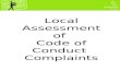 Local Assessment of Code of Conduct Complaints. Background  On 08 May 2008 – the local assessment of Code of Conduct complaints was implemented due to