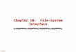 XE33OSA Chapter 10: File-System Interface. 10.2XE33OSA Silberschatz, Galvin and Gagne ©2005 Chapter 10: File-System Interface File Concept Access Methods