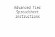 Advanced Tier Spreadsheet Instructions. MO SW-PBS Advanced Tiers Spreadsheet The spreadsheet provides a way to document student information It also provides
