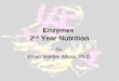 Enzymes 2 nd Year Nutrition By Eman Mokbel Alissa, Ph.D