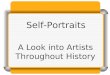 Self-Portraits A Look into Artists Throughout History