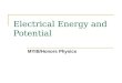 Electrical Energy and Potential MYIB/Honors Physics