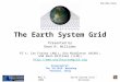 May 6, 2002Earth System Grid - Williams The Earth System Grid Presented by Dean N. Williams PI’s: Ian Foster (ANL); Don Middleton (NCAR); and Dean Williams