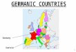 GERMANIC COUNTRIES Germany Austria 1. GERMANY Capital: Berlin Geographical size: 357 137,2 km2 Official EU language: German Currency: Eurozone member